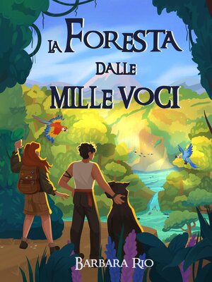 cover image of La foresta dalle mille voci